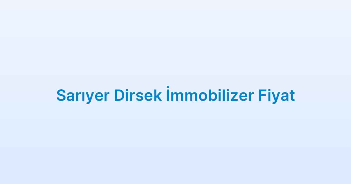 Sarıyer Dirsek İmmobilizer Fiyat