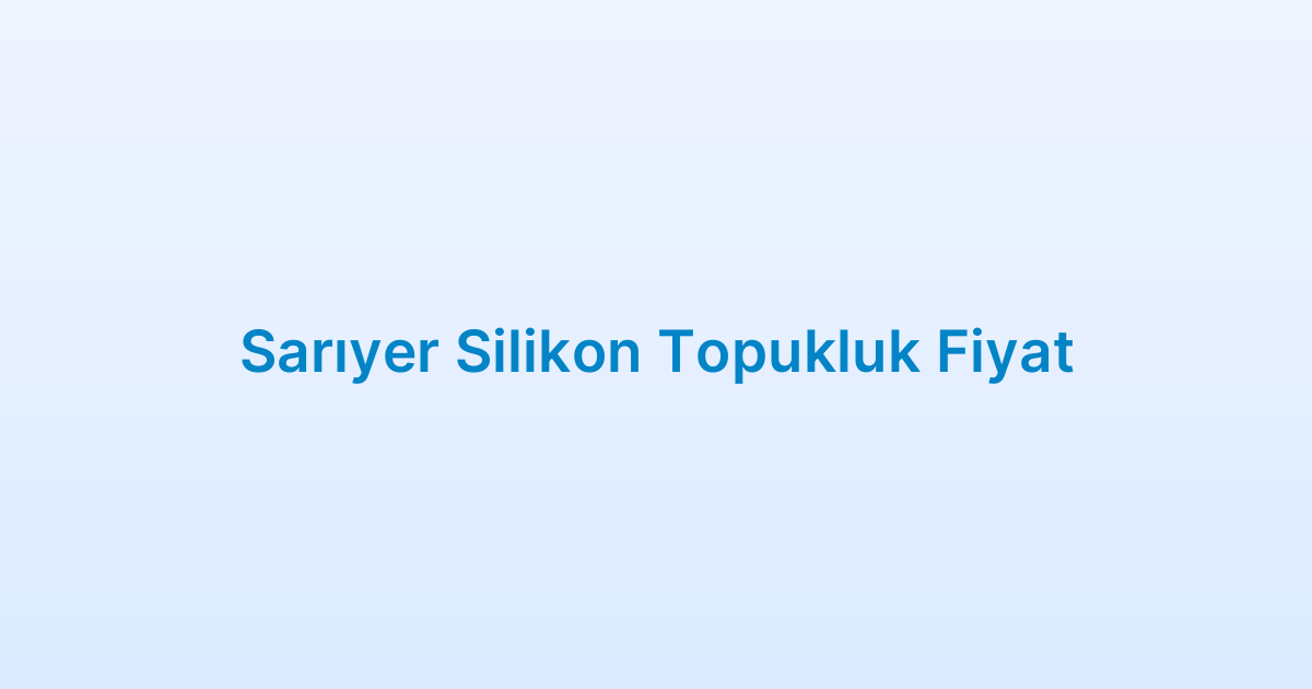 Sarıyer Silikon Topukluk Fiyat